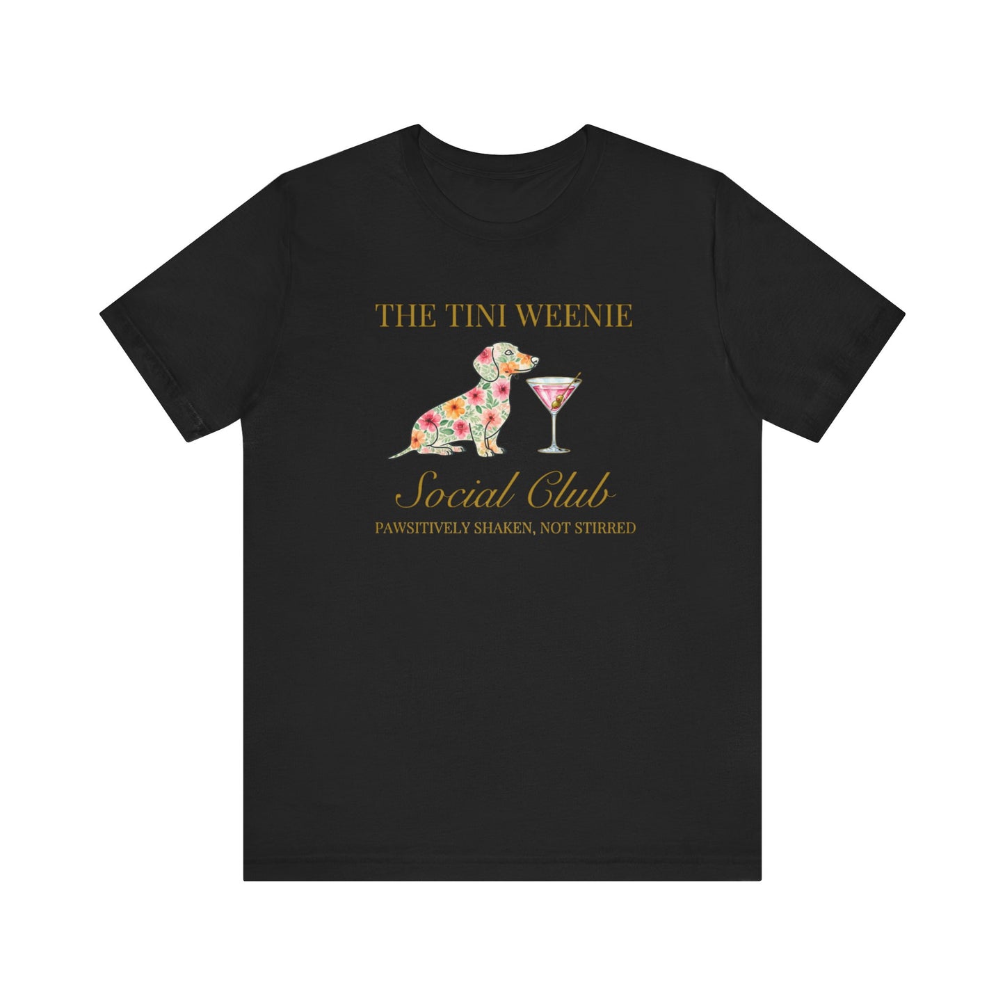 The Tini Weenie Social Club T-Shirt