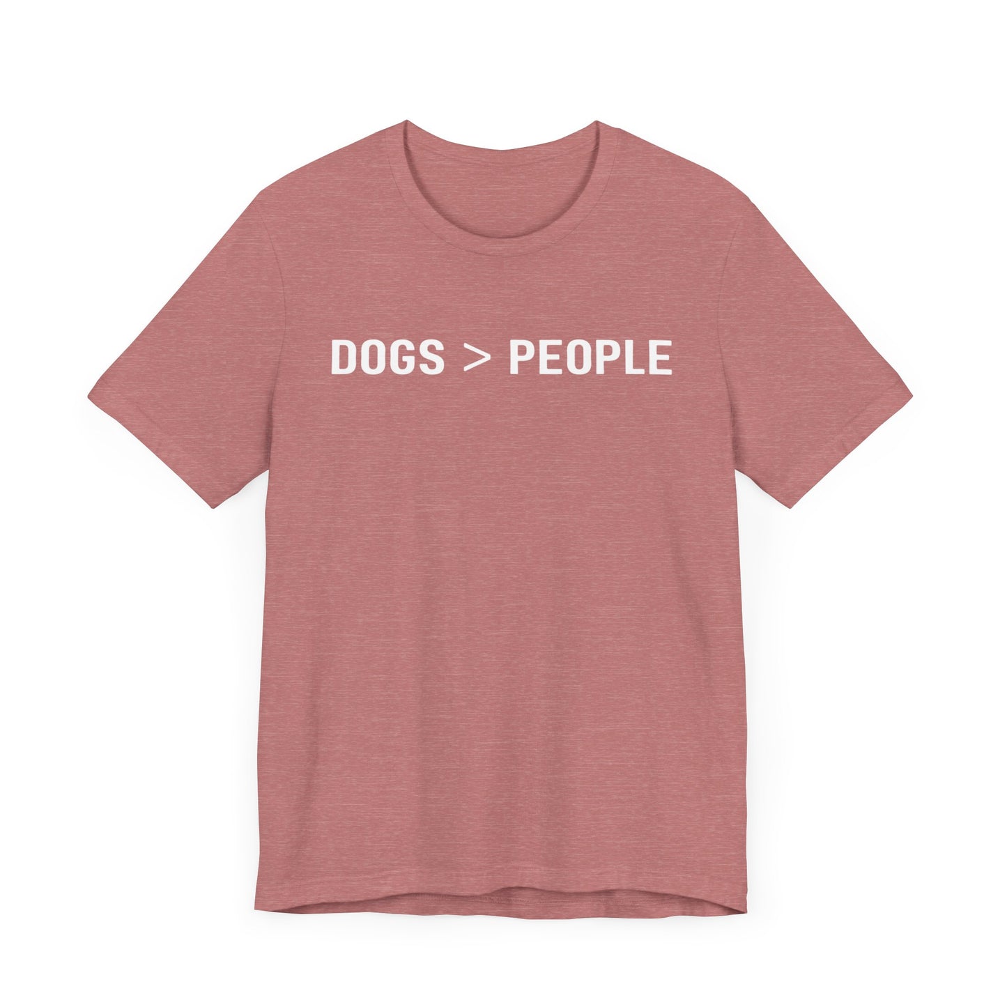 Dogs > People T-Shirt