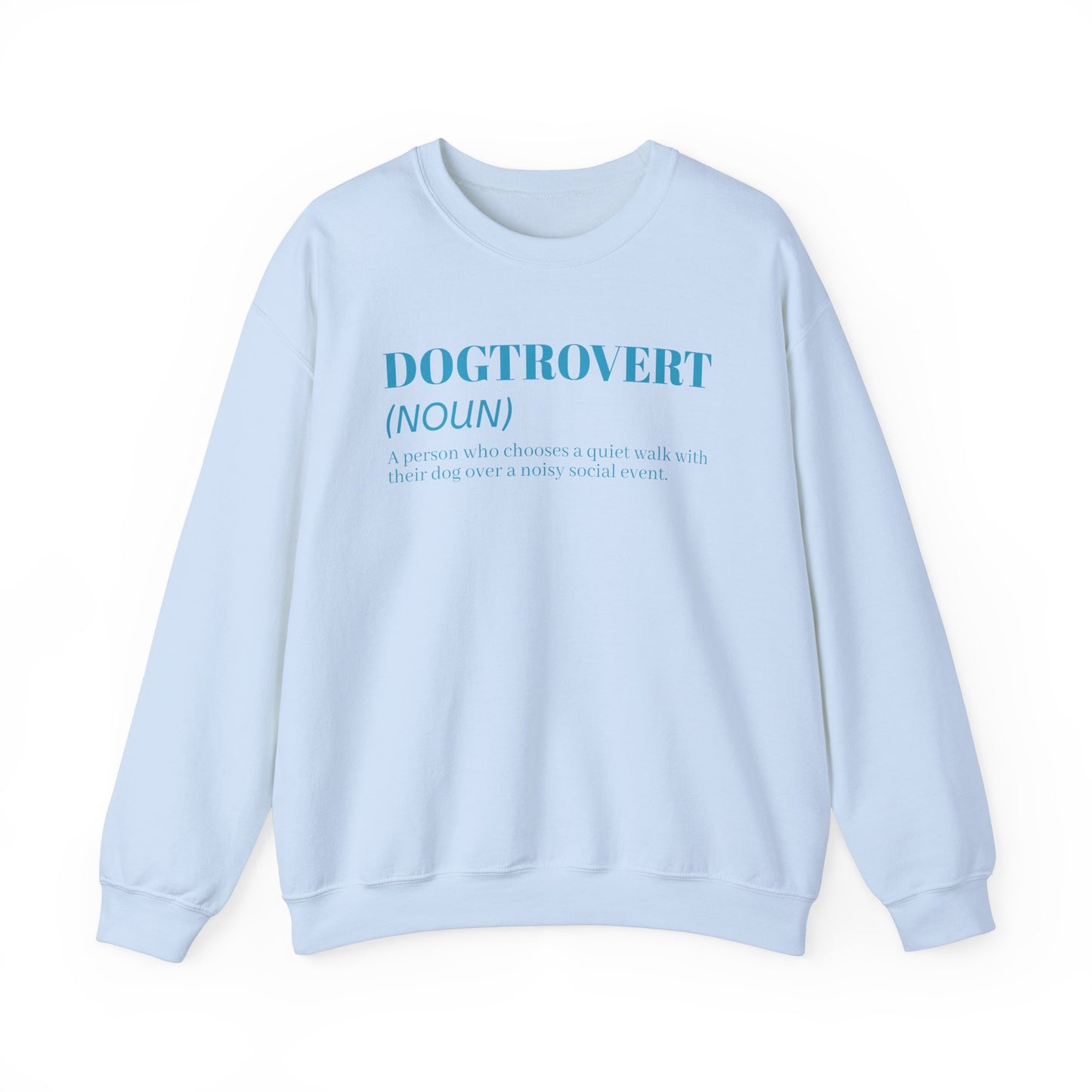 Dogtrovert Sweatshirt