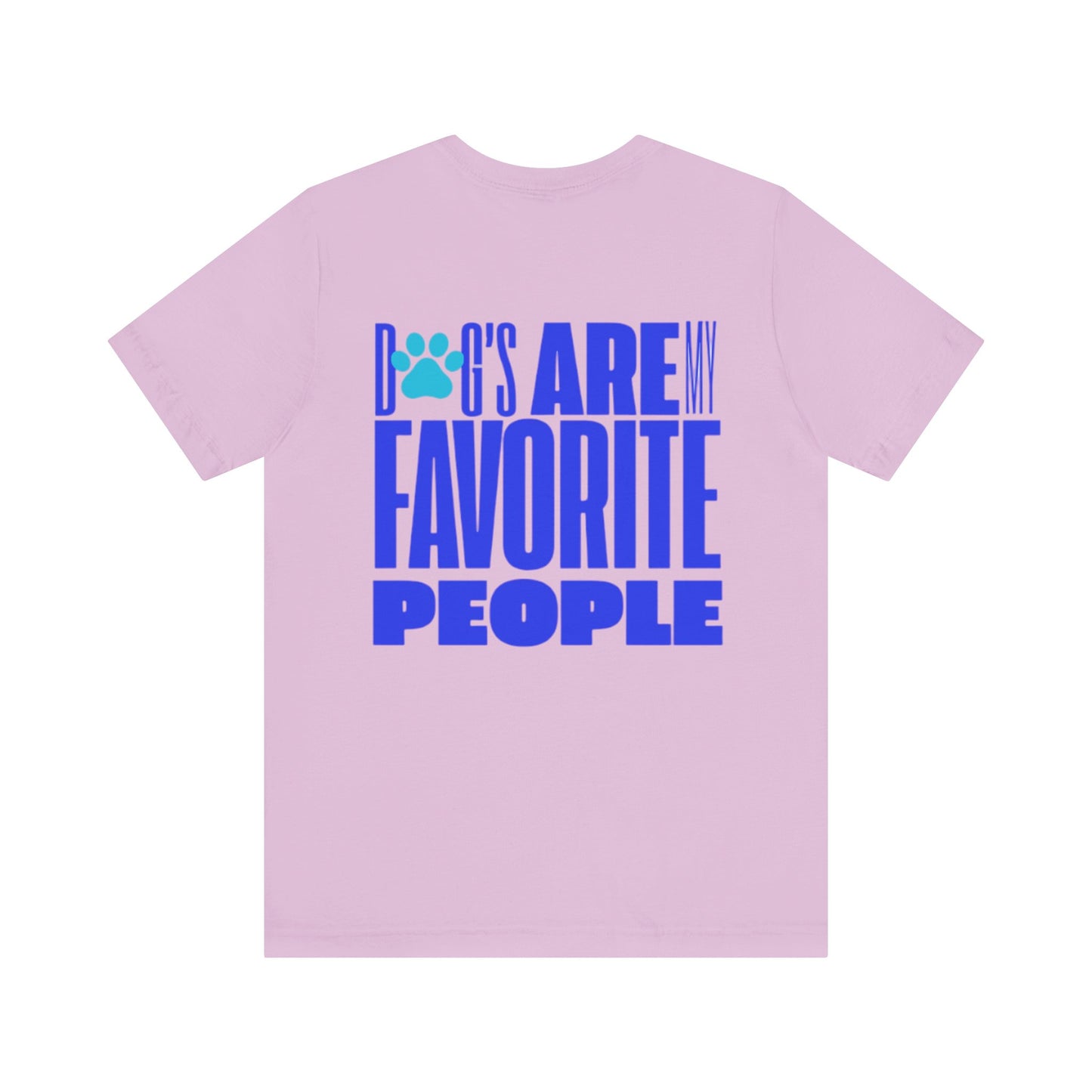 Dogs Are My Favorite People T-Shirt