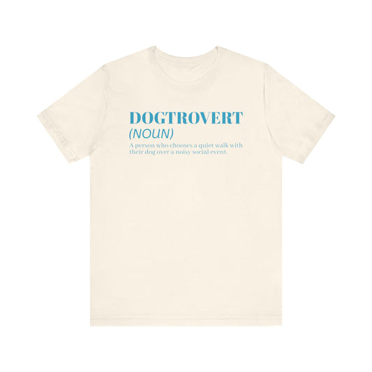 Dogtrovert T-Shirt