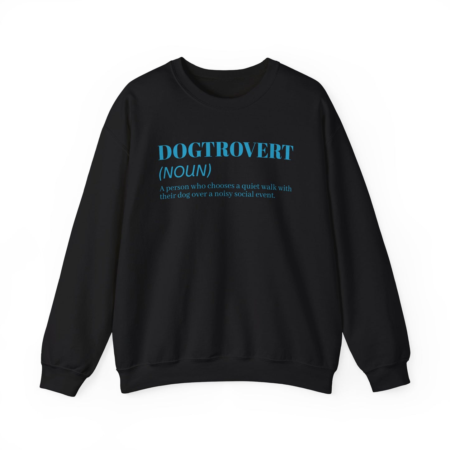 Dogtrovert Sweatshirt