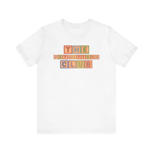 The Petsitters Club T-Shirt