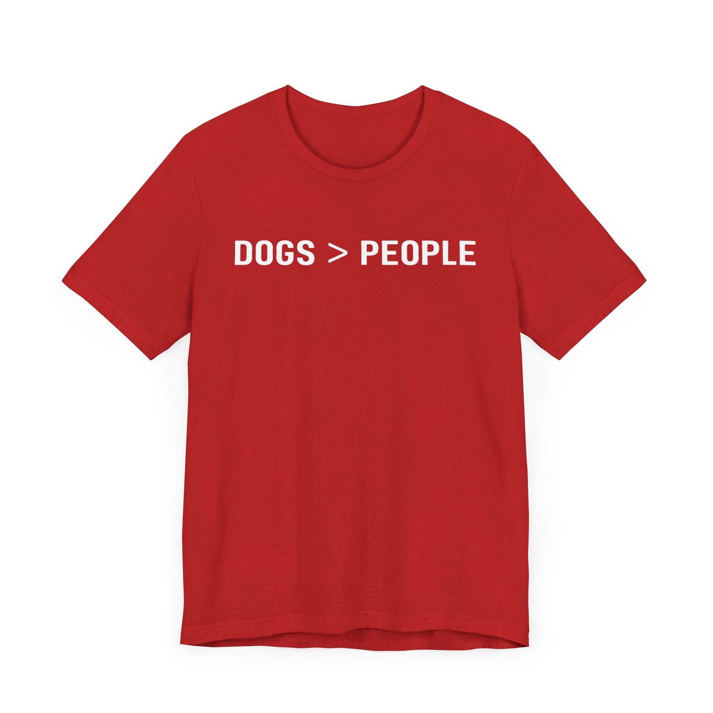 Dogs > People T-Shirt